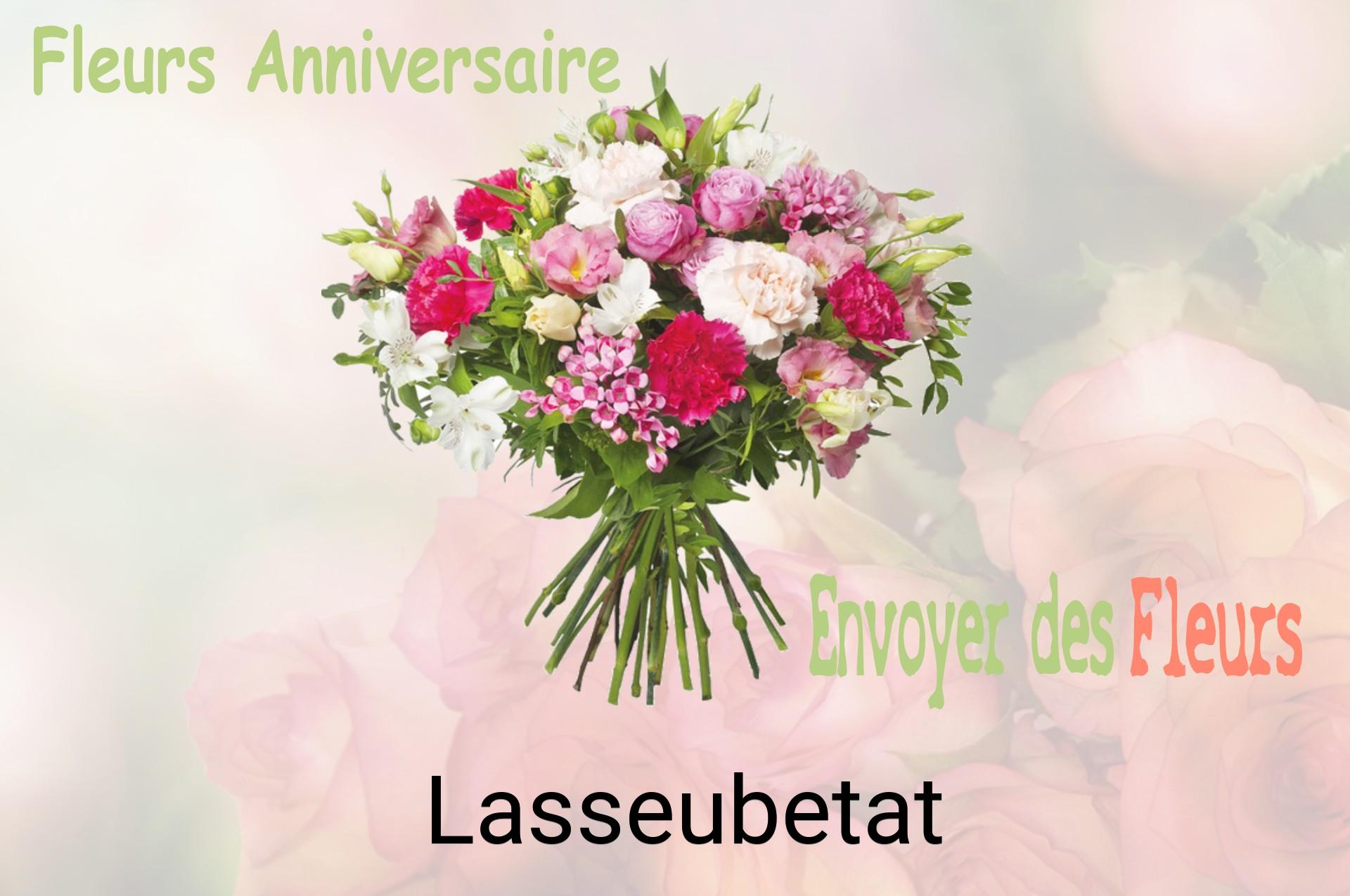Bouquet de fleurs d’anniversaire livré à Lasseubetat